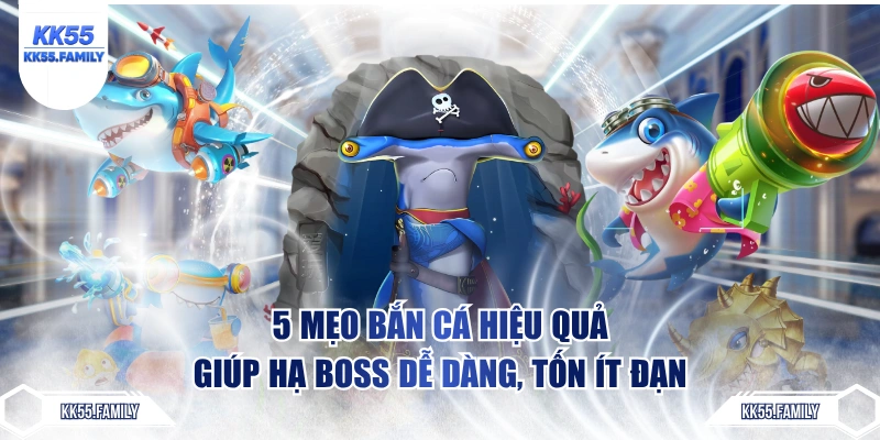 mẹo bắn cá